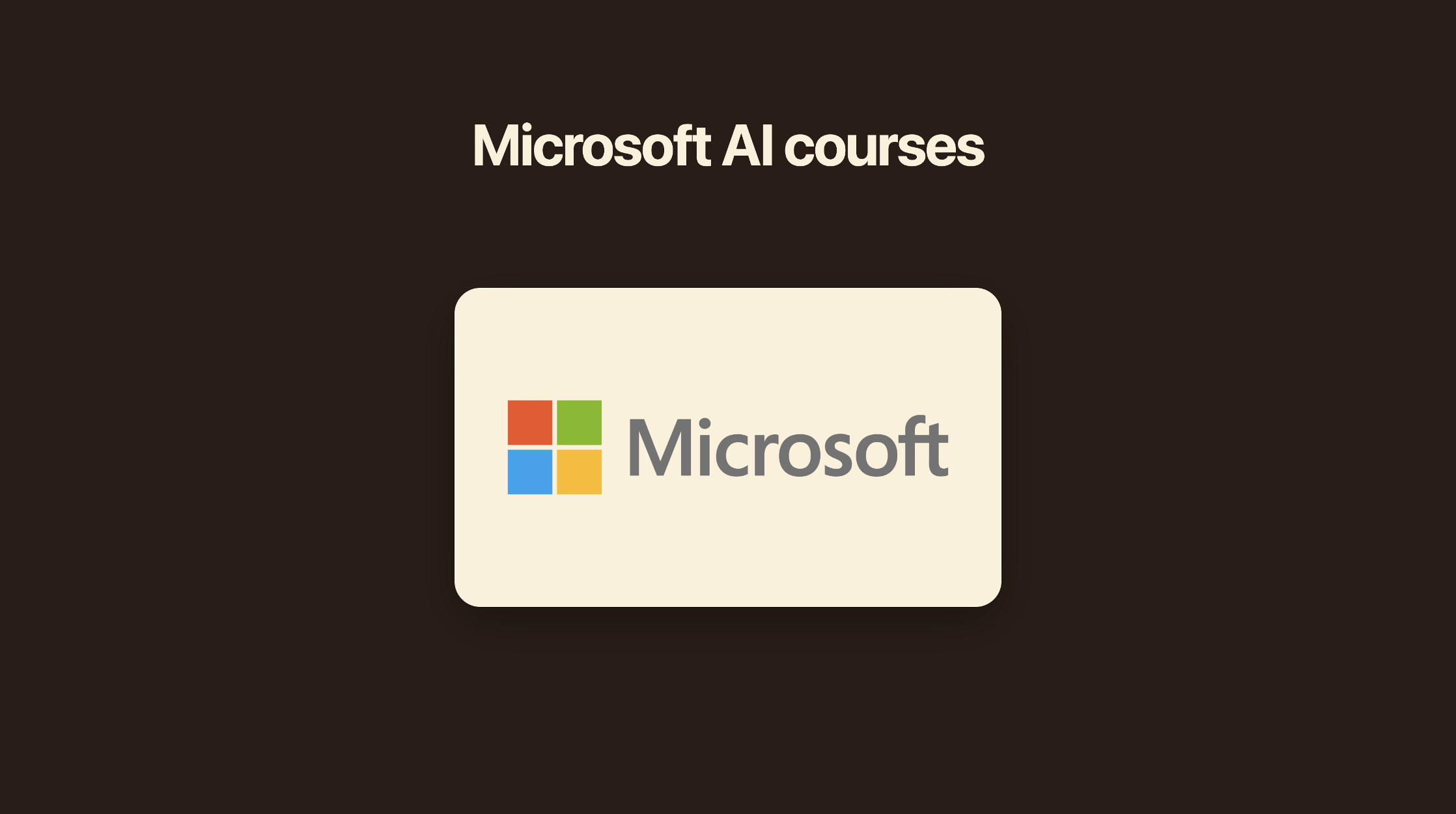 Microsoft AI courses on Microsoft Learn